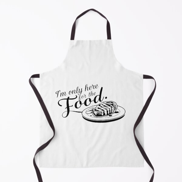 Item preview, I'm only here for the food. designed and sold by MrERNST.