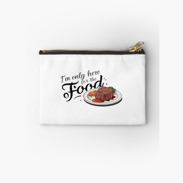 Item preview, I'm only here for the food. designed and sold by MrERNST.