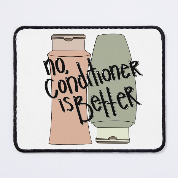Item preview, Conditioner is better designed and sold by SageConcepts.