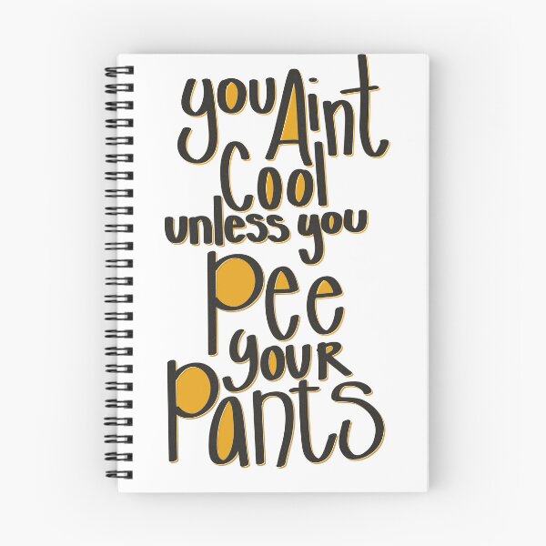Item preview, Pee your pants designed and sold by SageConcepts.