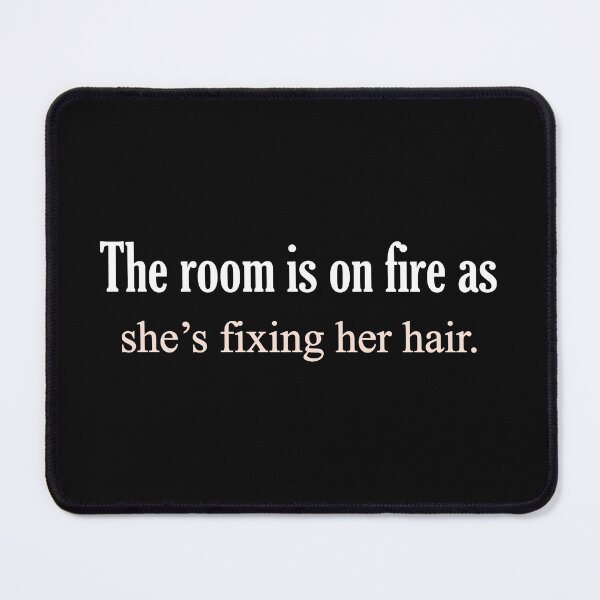 Item preview, The room is on fire as. designed and sold by designing01Ar3.