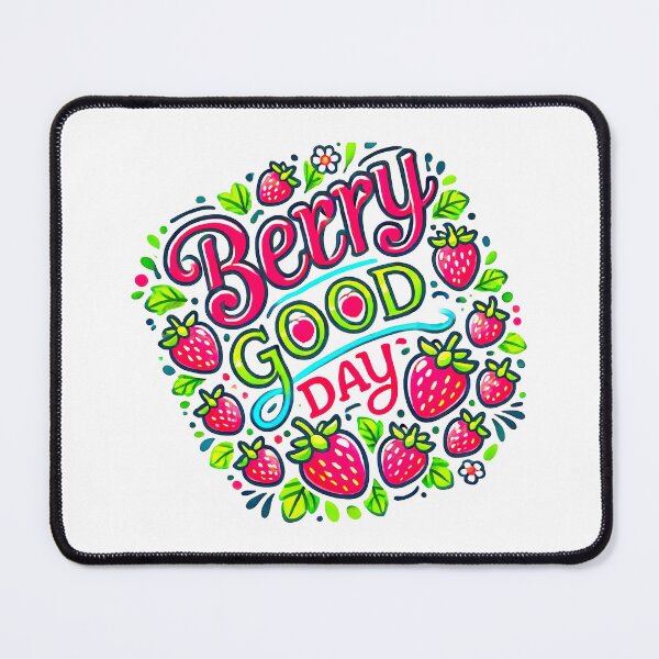 Item preview, Berry Good Day Happy Cheerful Design designed and sold by NoCompetition.