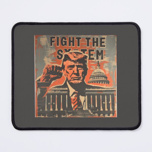 Item preview, TRUMP FIGHT THE SYSTEM designed and sold by 444DesignWorld.