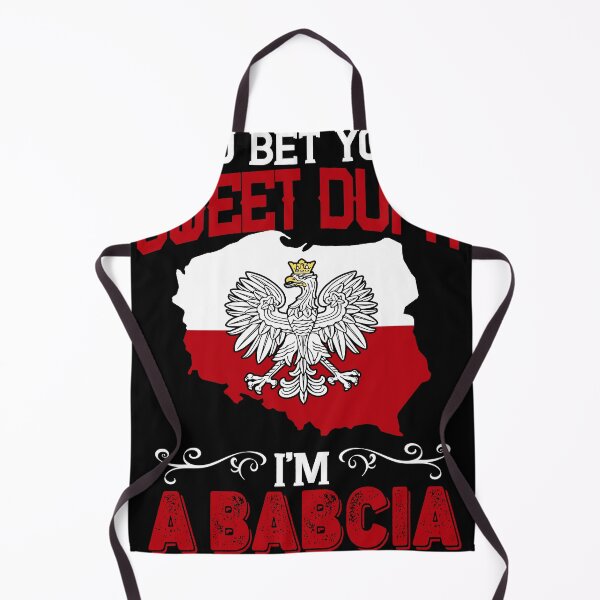 Item preview, You Bet Your Sweet Dupa I'm Polish designed and sold by RyanTee-Awesome.
