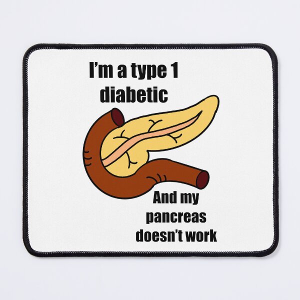 Item preview, I’m a Type 1 diabetic and my pancreas doesn’t work designed and sold by Animals-by-JB.