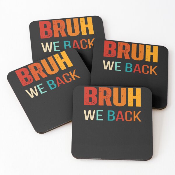 Item preview, Bruh we back  ,back to school 2024 designed and sold by erozzz.