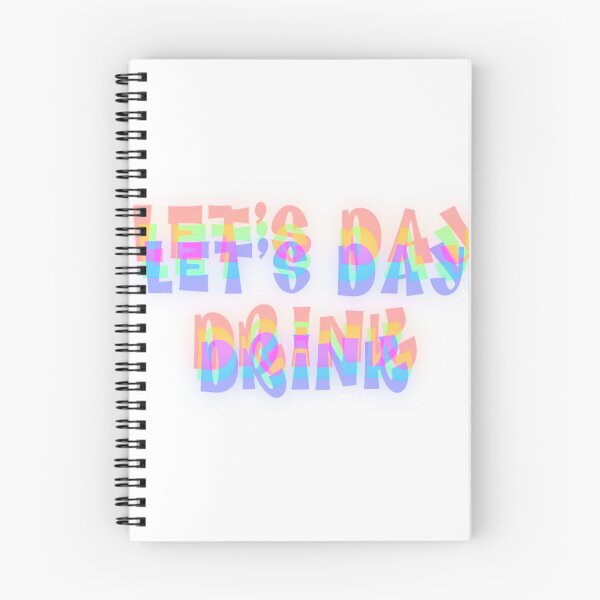 Item preview, Let’s day drink!  designed and sold by Princessvbucks.