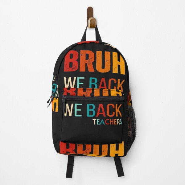 Item preview, Bruh we back teachers ,back to school 2024 designed and sold by erozzz.