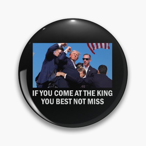 Item preview, If You Come At The King You Best Not Miss Trump 2024 Election designed and sold by rewingjadeArt.