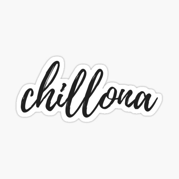 Chillona Sticker