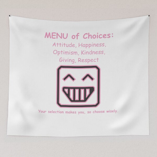 Item preview, Menu of Choices that Make You Pink Robot Face designed and sold by TerScott.