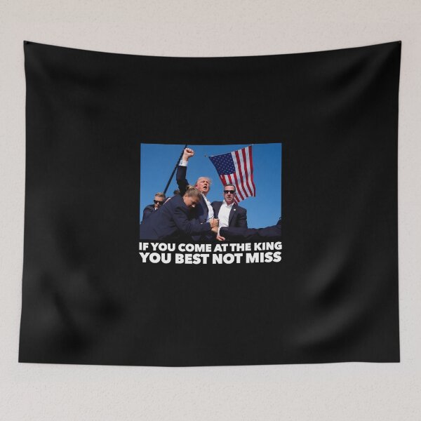Item preview, If You Come at the King You Best Not Miss | Trump Shooting at Rally designed and sold by pierrelaidesign.