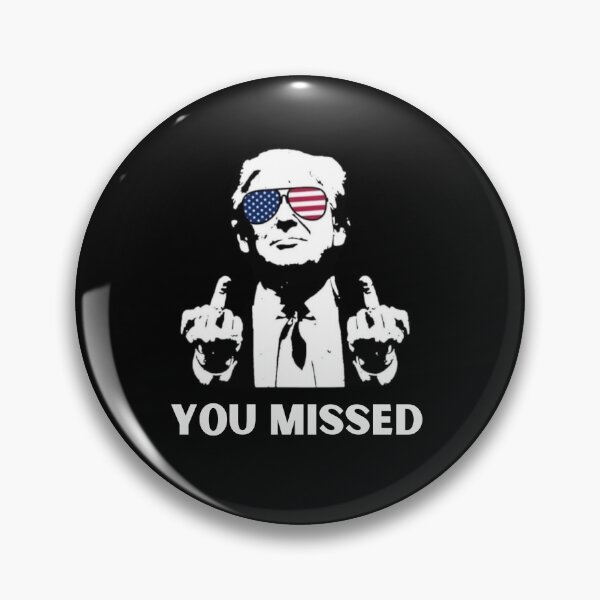 Item preview, TRUMP - YOU MISSED! designed and sold by ViralMesh.