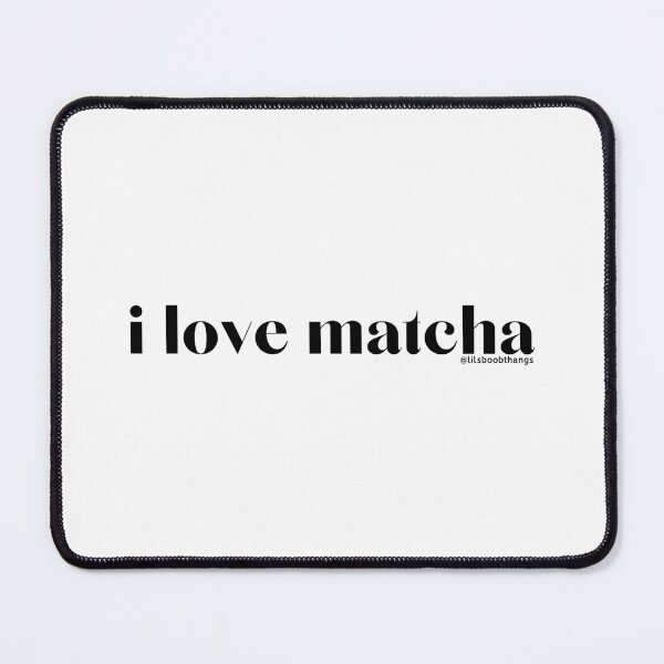 Item preview, I love matcha, v1, black | by @lilsboobthangs designed and sold by lilsboobthangs.