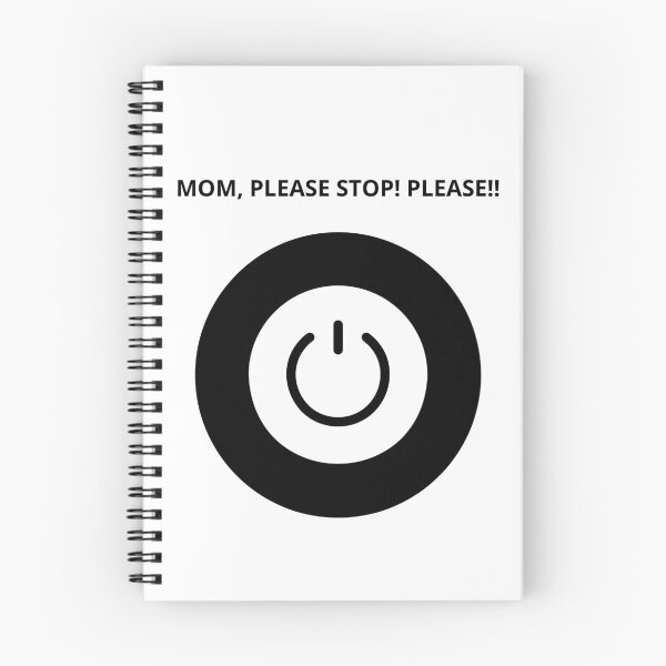 Item preview, MOM, PLEASE STOP! PLEASE!! designed and sold by RED-MOUSE.