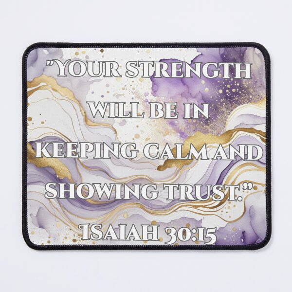 Item preview, Your strength will be in keeping calm and showing trust designed and sold by Gabriela McDaniel.