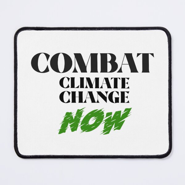 Item preview, Combat Climate Change Now T-Shirt designed and sold by OneStopBoutique.