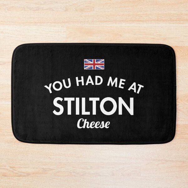 Item preview, You Had Me At Stilton Cheese designed and sold by twHistory.
