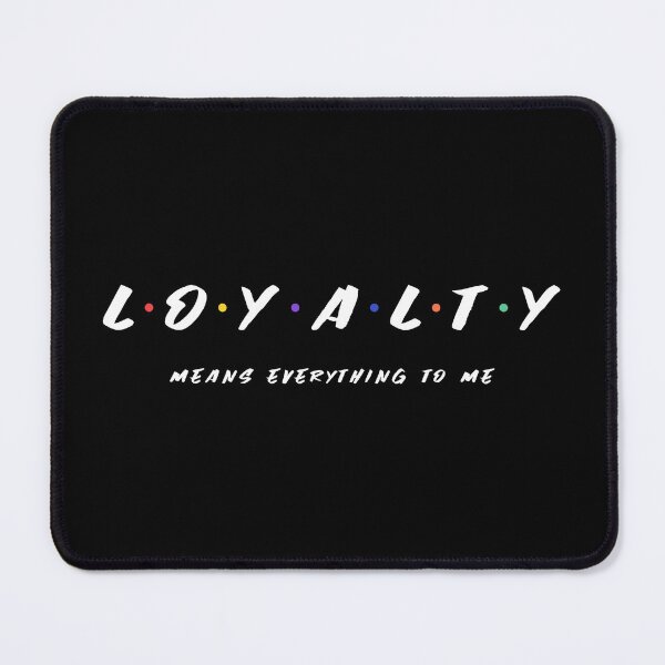Item preview, Loyalty  designed and sold by JayLaTrel.
