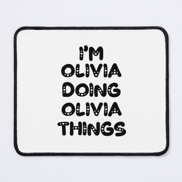 Item preview, I'm Olivia Doing Olivia Things designed and sold by Oussinc.