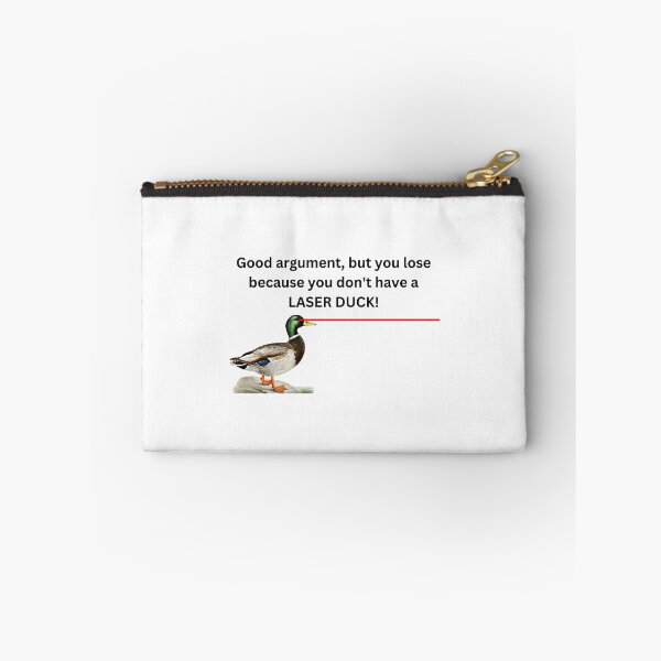 Item preview, Good Argument, but LASER DUCK! designed and sold by LiyahMackenzie.