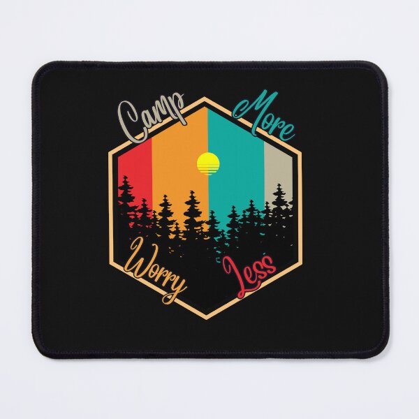Item preview, Colorful Camp More Worry Less designed and sold by AlienOccupation.