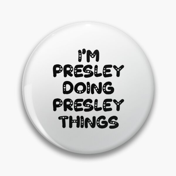 Artikelvorschau, Ich bin Presley und mache Presley-Sachen entworfen und verkauft von Oussinc.
