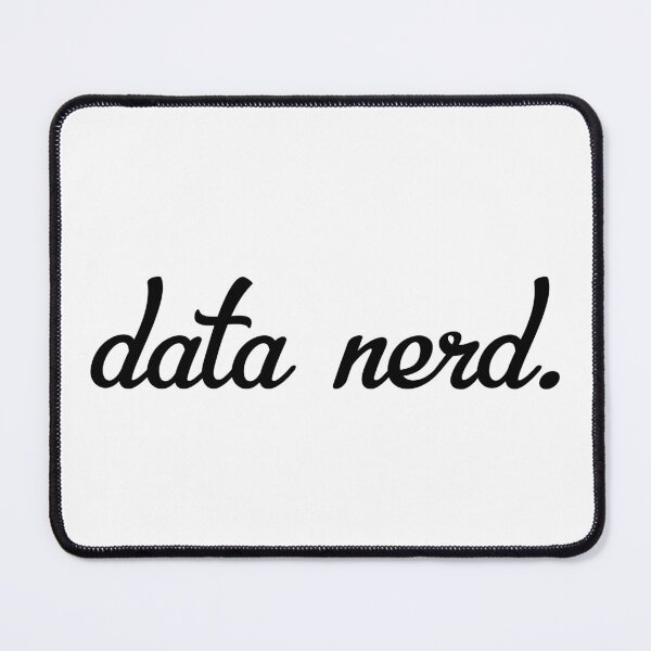 Item preview, Data Nerd - Data Analyst Data Scientist - Data Science Gift designed and sold by farhanhafeez.