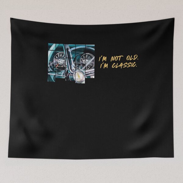 Item preview, I'm Not Old I'm Classic Vintage Not Old Classic design graphic designed and sold by farhanhafeez.