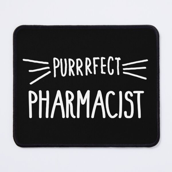Item preview, Pharmacist Gift Cute Perfect Pharmacist Cat Lover print designed and sold by farhanhafeez.