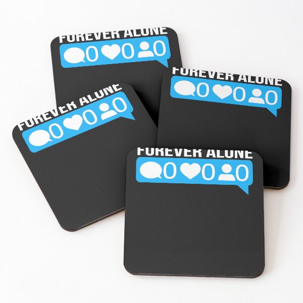 Item preview, Forever Alone Design For Single People Funny Quote Gift design designed and sold by farhanhafeez.