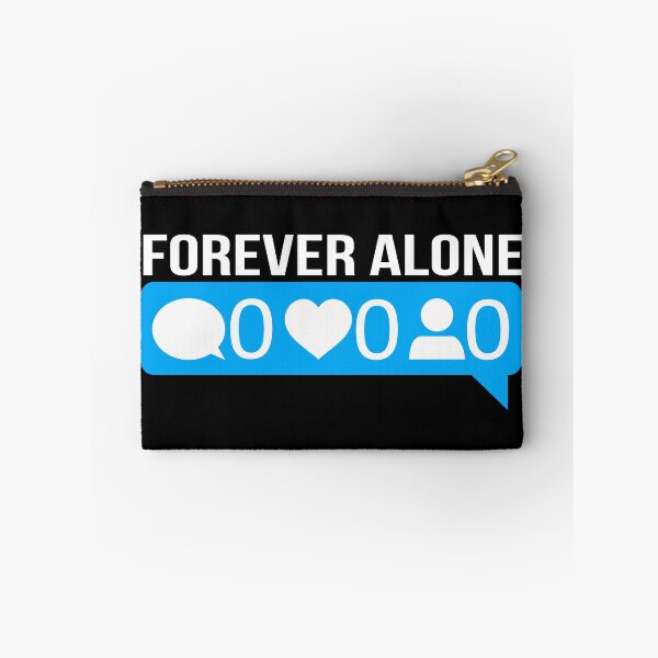 Item preview, Forever Alone Design For Single People Funny Quote Gift design designed and sold by farhanhafeez.