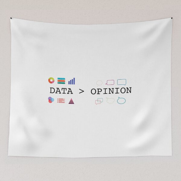 Item preview, Data is Greater than Opinion - Data Science and Statistics - Data Scientists and Statisticians Designs designed and sold by farhanhafeez.
