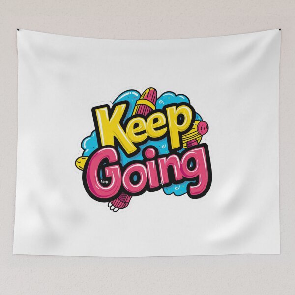 Item preview, Keep Going designed and sold by LLdreams.