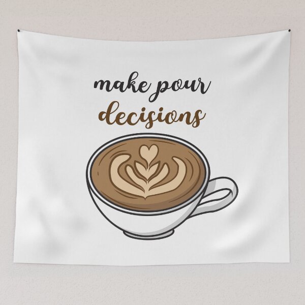 Item preview, Make Pour Decisions designed and sold by OlivDesignsCo.