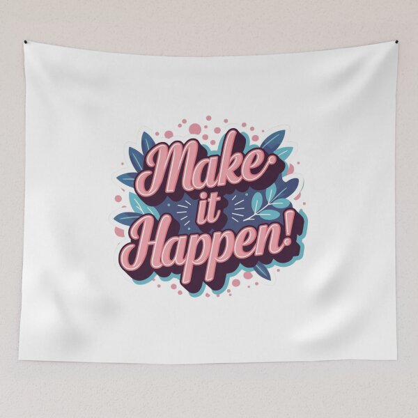 Item preview, Make it Happen designed and sold by LLdreams.