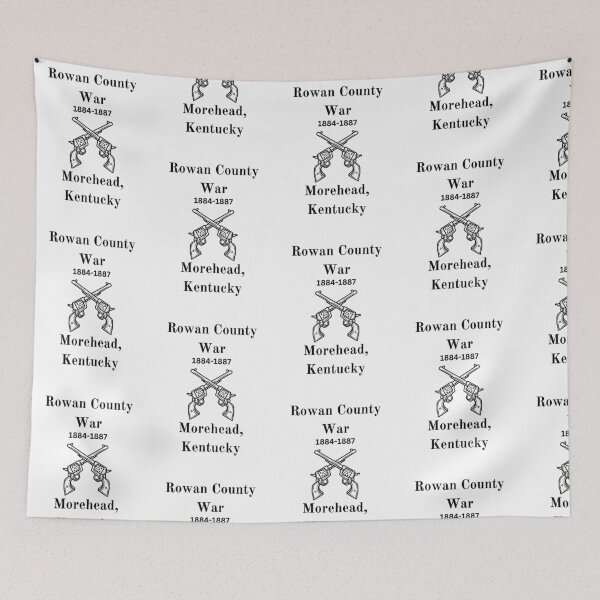 Item preview, Rowan County War, Morehead, Kentucky designed and sold by JoezPlace.
