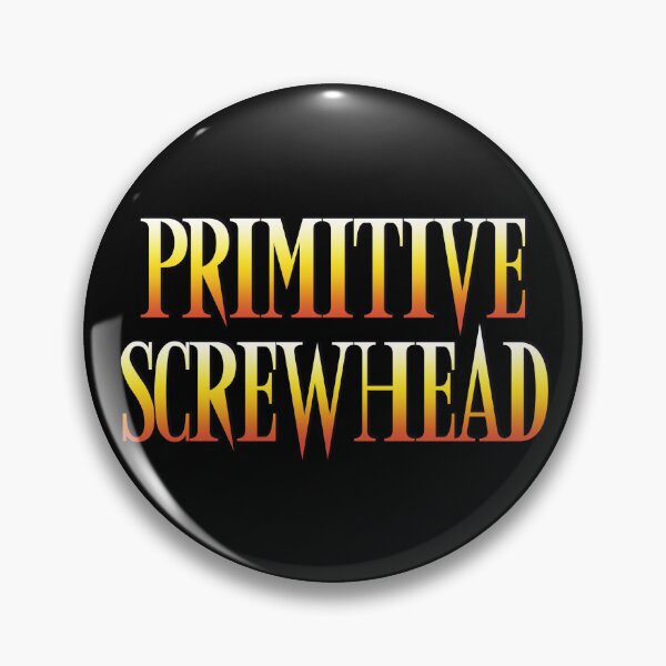 Item preview, Primitive Screwhead Evil Movie Reference of the Dead Darkness Army Ash Quote Apparel Design designed and sold by Axolotl Apparel.