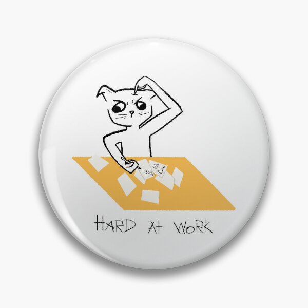 Item preview, HaRd aT WoRk designed and sold by Skek-jpg.