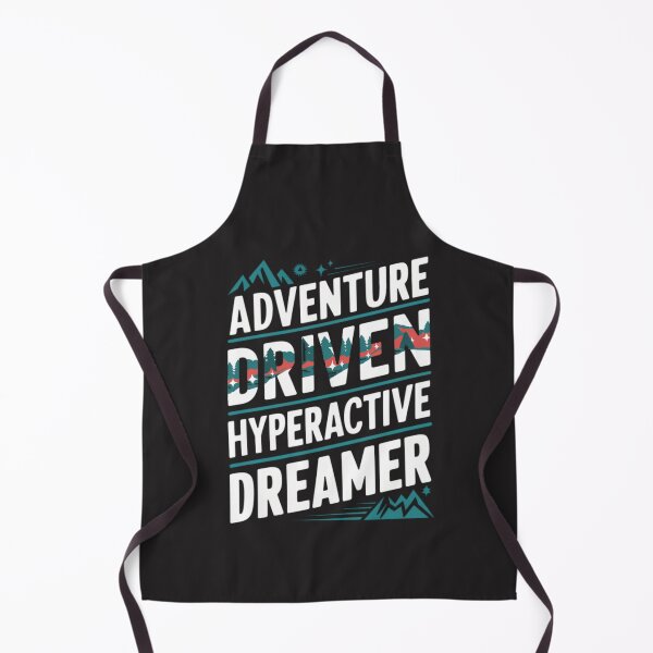 Item preview, ADHD - Adventure Driven Hyperactive Dreamer designed and sold by SewnMemories.