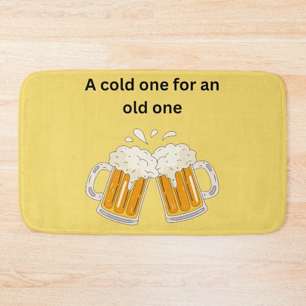 Item preview, A cold one for an old one designed and sold by seahorse crossing.