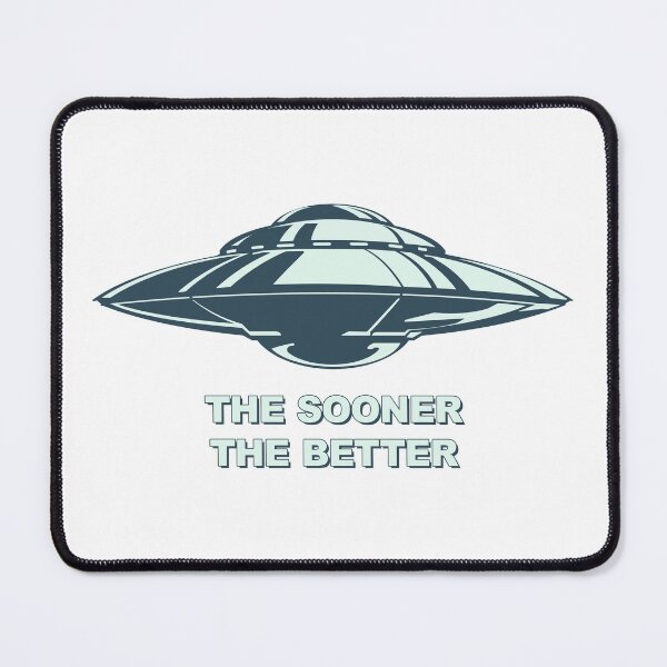 Item preview, The Sooner The Better designed and sold by UnclePickle.