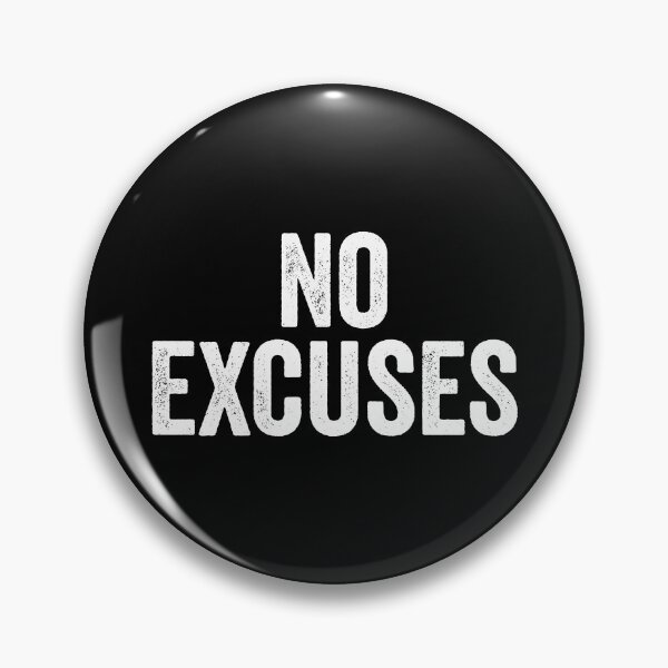 Item preview, No Excuses designed and sold by kevzadevinca.