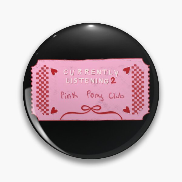 Item preview, Currently Listening to Pink Pony Club Ticket designed and sold by notastranger.