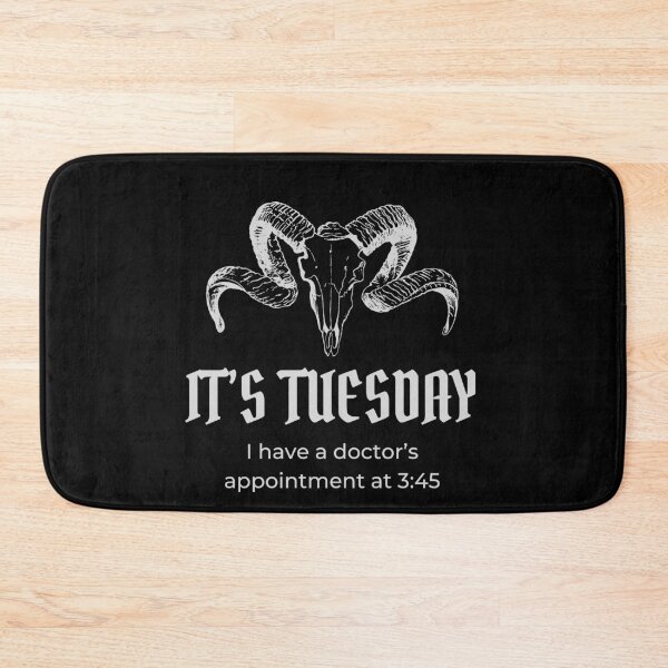 Item preview, It's Tuesday designed and sold by Saggytarius.