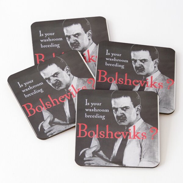 Item preview, Is your washroom breeding Bolsheviks? designed and sold by RetroVoyages.