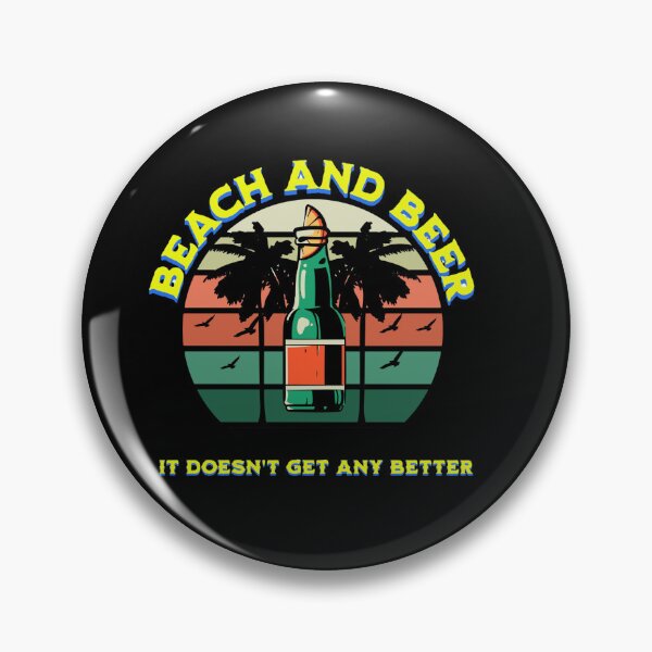 Item preview, beach and beer designed and sold by randynash.