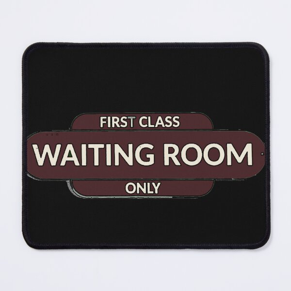 Item preview, First Class Waiting room designed and sold by designbywhacky.