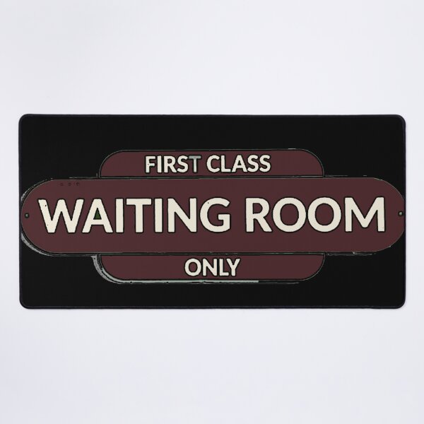 Item preview, First Class Waiting room designed and sold by designbywhacky.