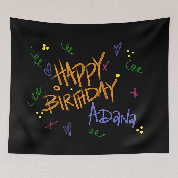 Item preview, HAPPY BIRTHDAY ADANA CUSTOM NAME  designed and sold by GIVENGRACE.ART.